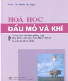 Ebook Hóa học dầu mỏ và khí (tái bản lần 4): Phần 2 - PGS.TS. Đinh Thị Ngọ