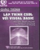 Giáo trình Lập trình cơ sở dữ liệu với Visual Basic: Phần 1 - NXB ĐHQG TP.HCM