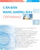 Ebook Căn bản mạng không dây - Nguyễn Thế Bỉnh