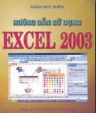 Ebook Hướng dẫn sử dụng Excel 2003: Phần 2 - Trần Đức Hiển