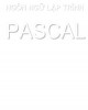 Giáo trình Ngôn ngữ lập trình Pascal: Phần 2